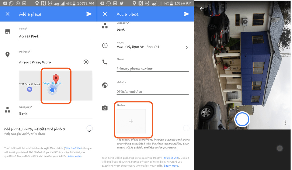 Fill all details including category and the hours open. To get the place you are adding verified, it is always best to add a photo, which you can capture straight from Google Maps or by selecting a photo from your gallery.