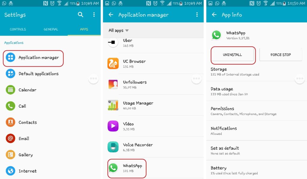 4.Uninstall WhatsApp from your device by going to Settings > Applications Manager and Tap on WhatsApp. Then Tap Uninstall.