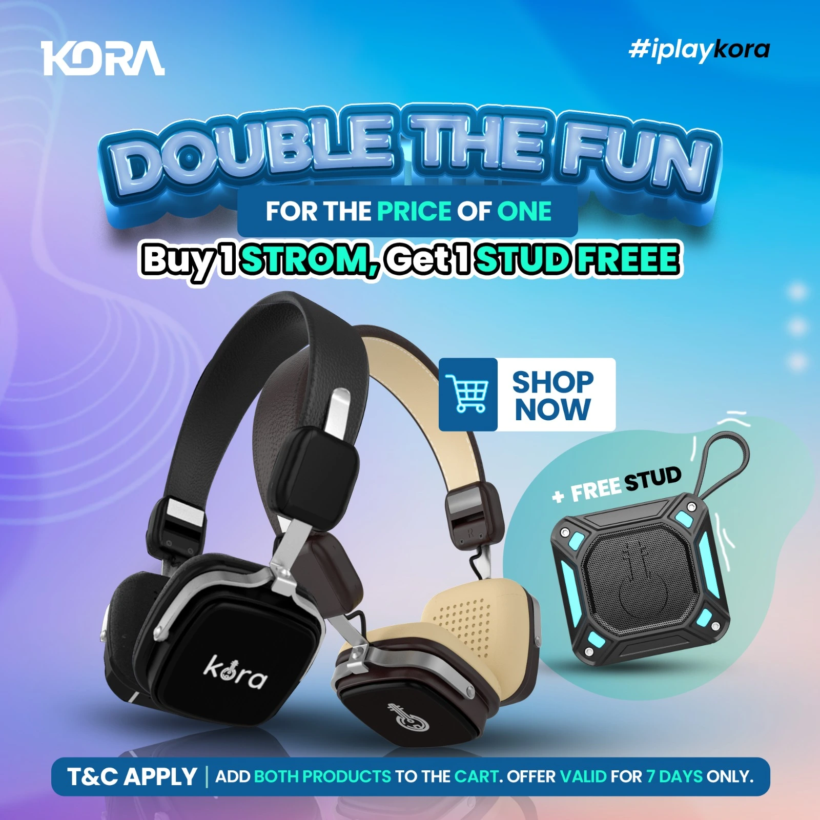 Kora Launches Explosive 7-Day Promotion: Buy 1 Strom, Get 1 Stud Free